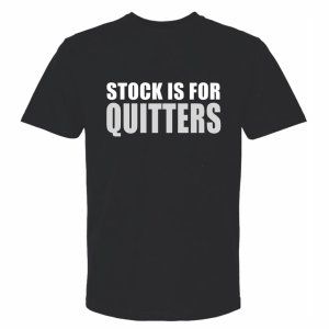 MADNESS Autoworks T-Shirt - STOCK IS FOR QUITTERS